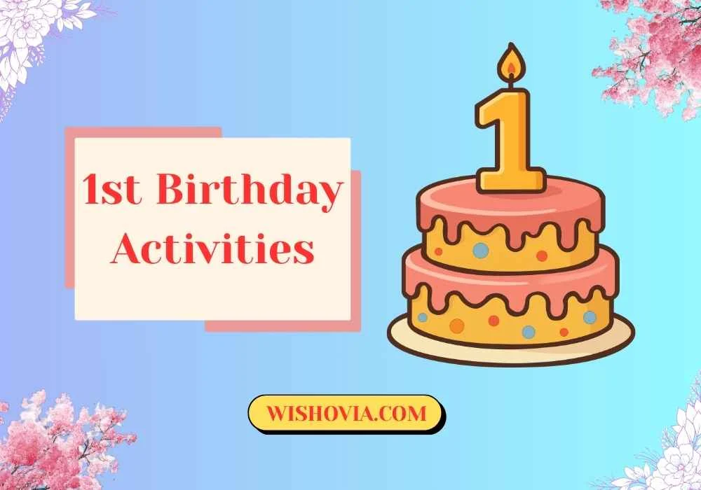 1st Birthday Activities