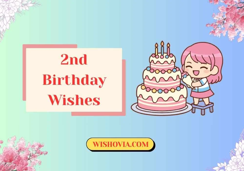 2nd Birthday Wishes