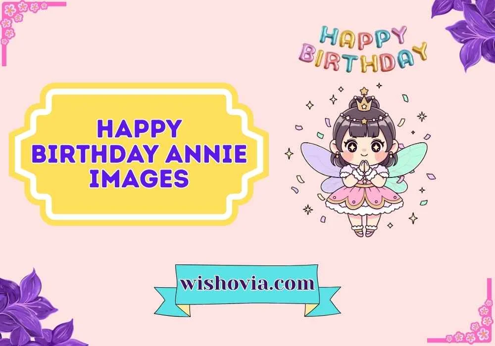 Annie Images with Sweet Wishes