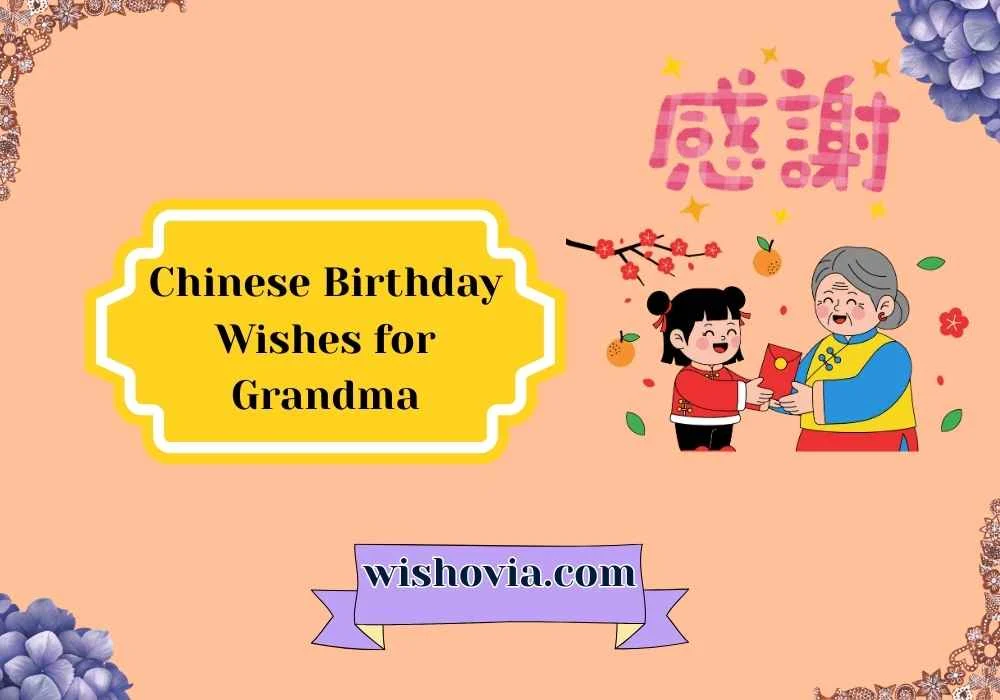 Chinese Birthday Wishes for Grandma