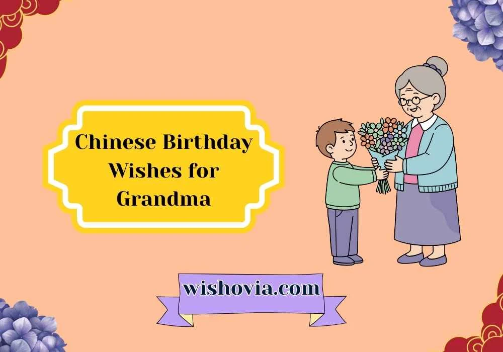 Emotional Chinese Birthday Wishes for Grandma