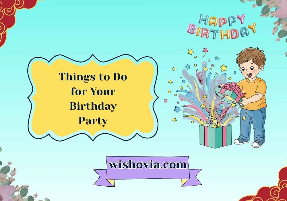 Things to Do for a Kids Birthday