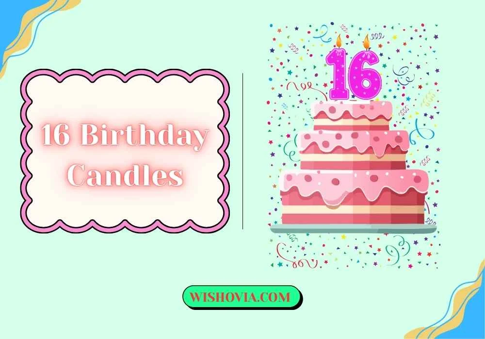 16 Birthday Candles