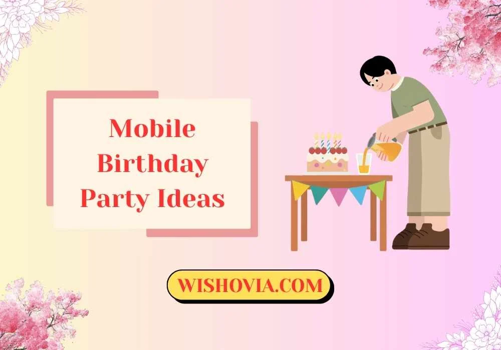 Affordable Mobile Birthday Party Ideas