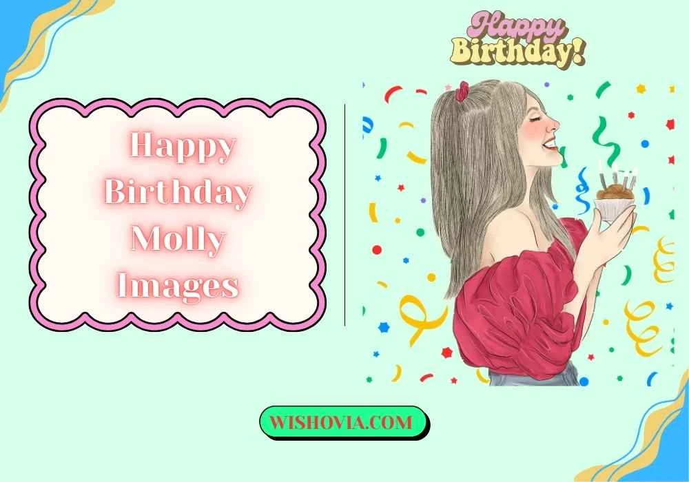 Beautiful Happy Birthday Molly Images