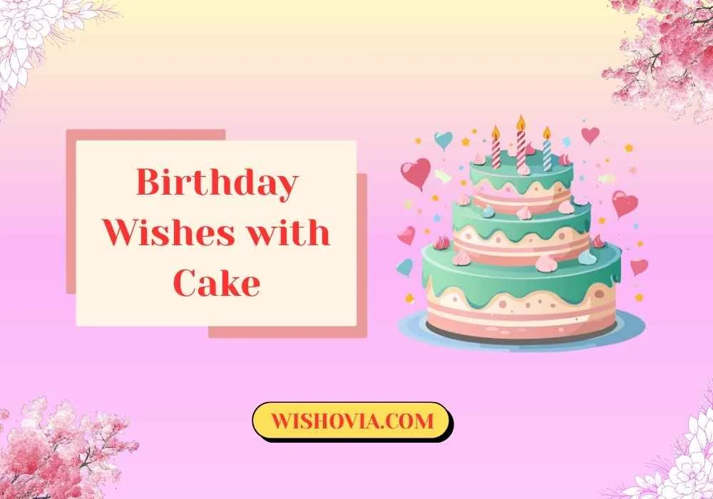 Best Birthday Wishes to Write on Cake