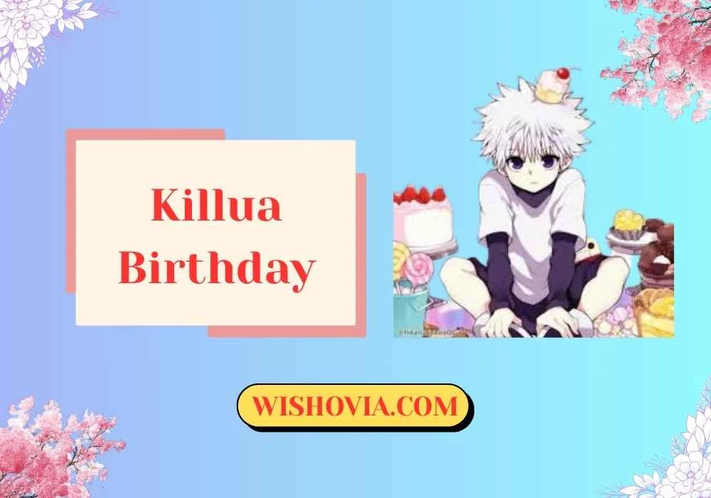 Best Killua Birthday Wishes for Anime