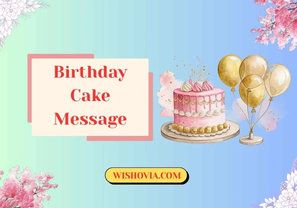 Birthday Cake Message