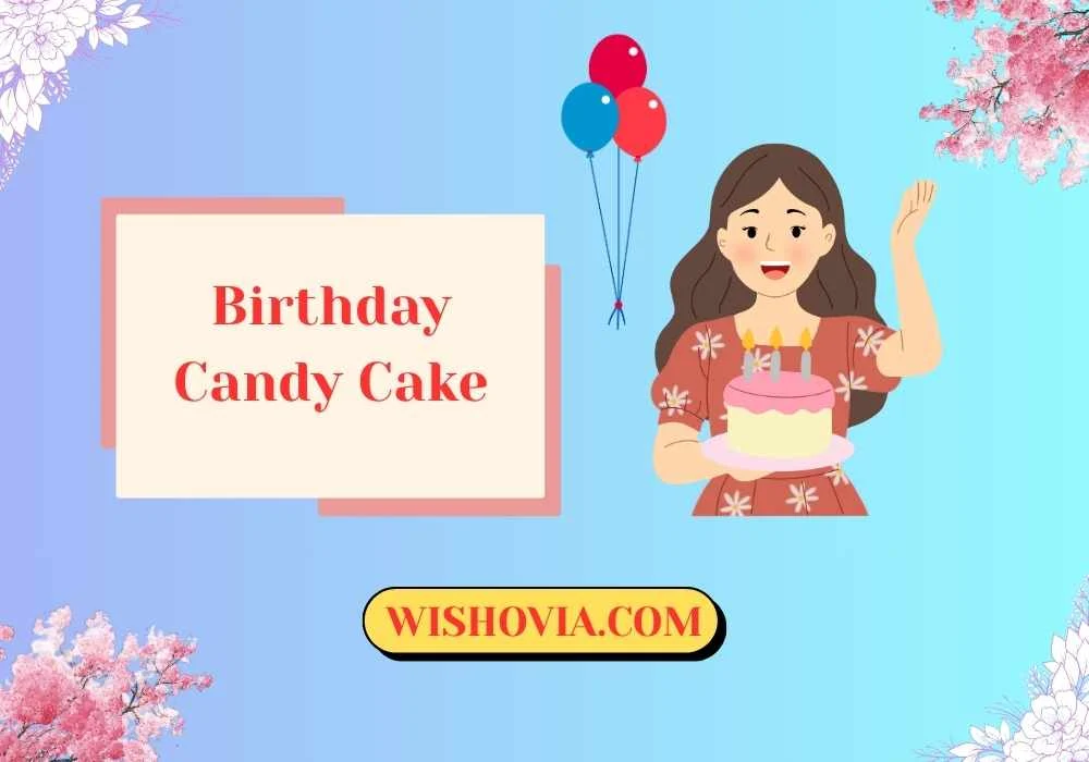 Birthday Candy Cake for Adults