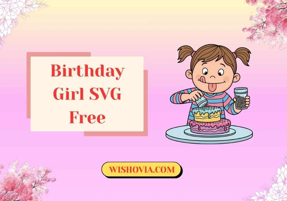  Birthday Girl SVG Free for Kids 