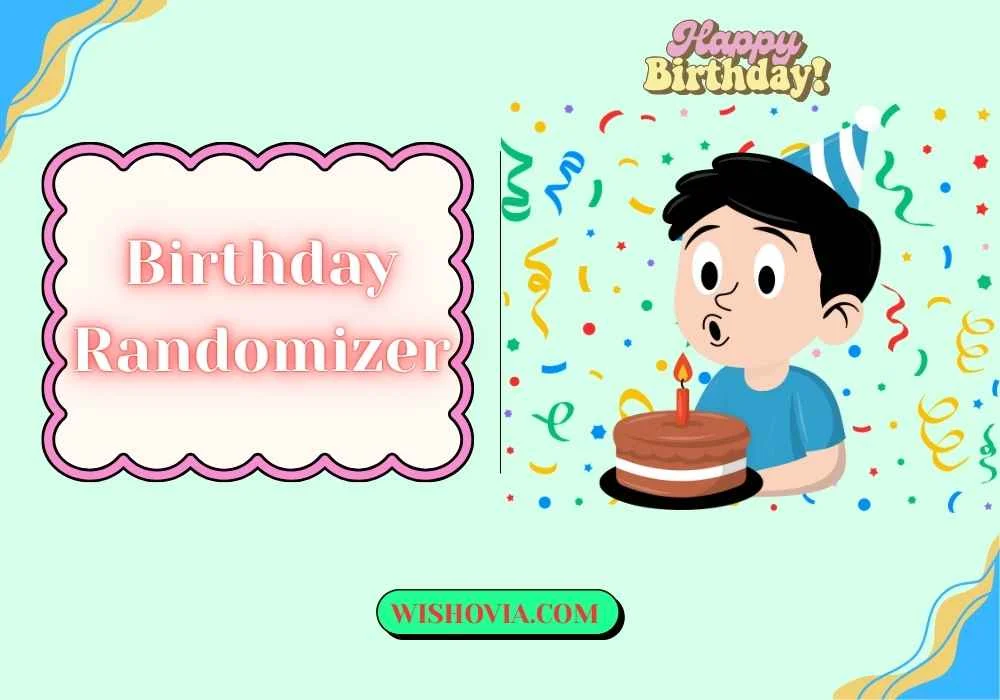 Birthday Randomizer