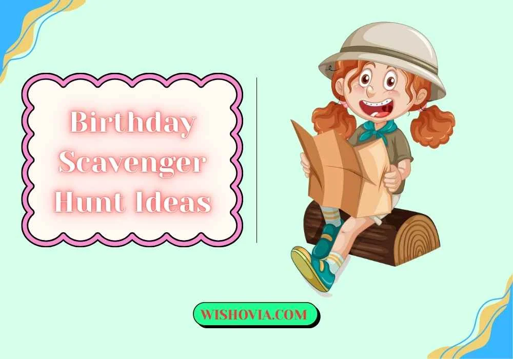 Birthday Scavenger Hunt Ideas