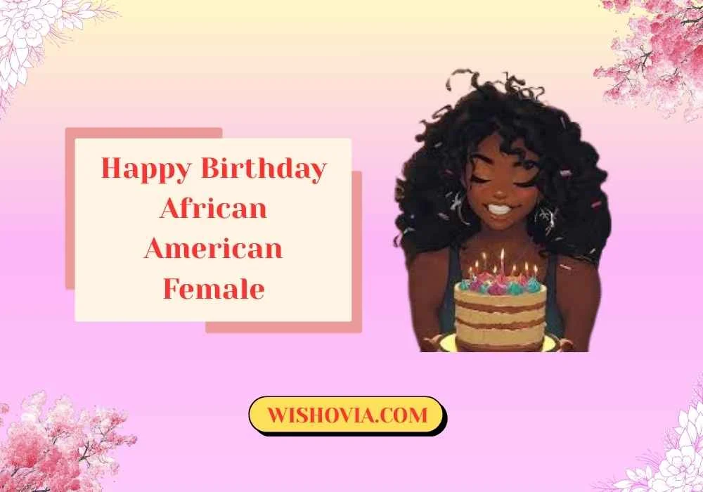 Birthday Wishes for a Black Woman