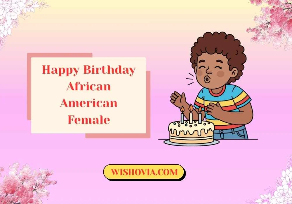 Birthday Wishes for Young African