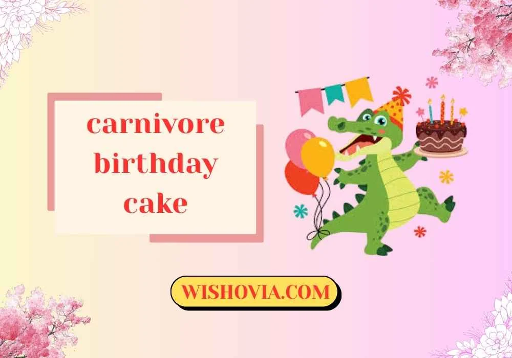 carnivore birthday cake