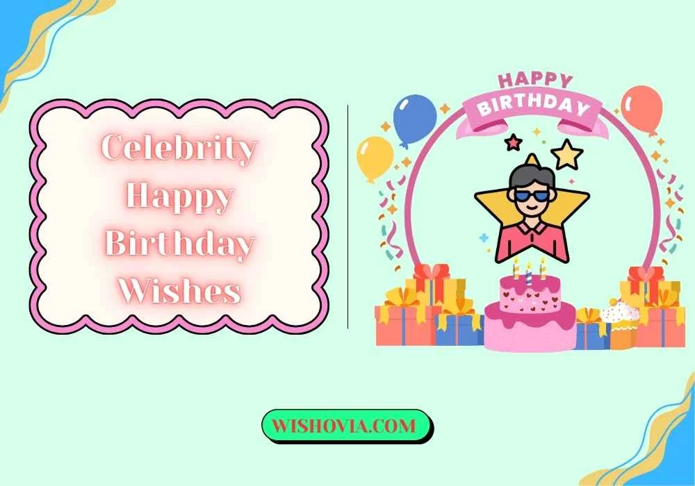 Celebrity Happy Birthday Wishes for Actors