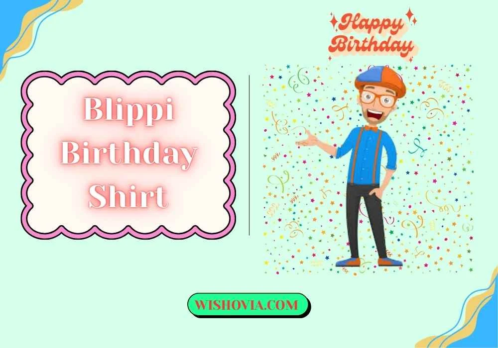 Custom Blippi Birthday Shirt 
