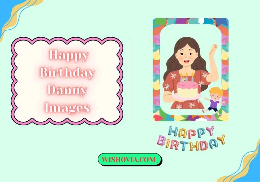 Cute Cartoon Happy Birthday Danny 