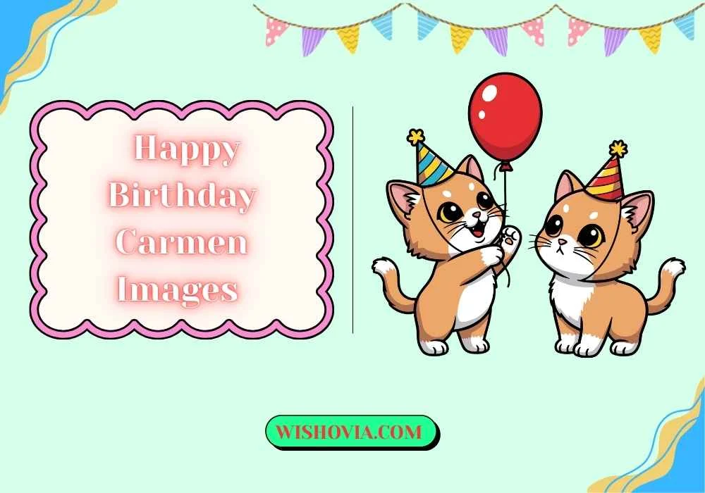 Cute Happy Birthday Carmen