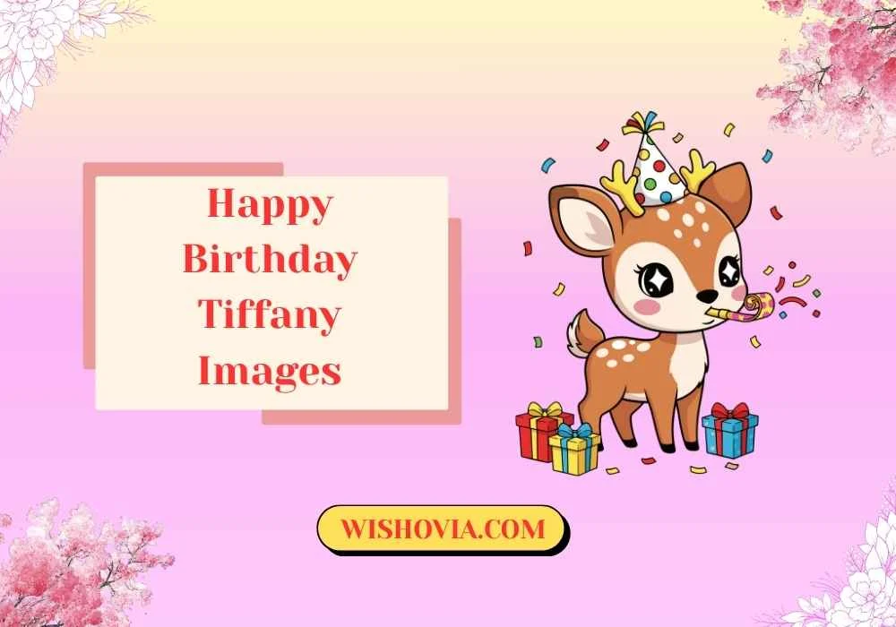 Cute Happy Birthday Tiffany Images