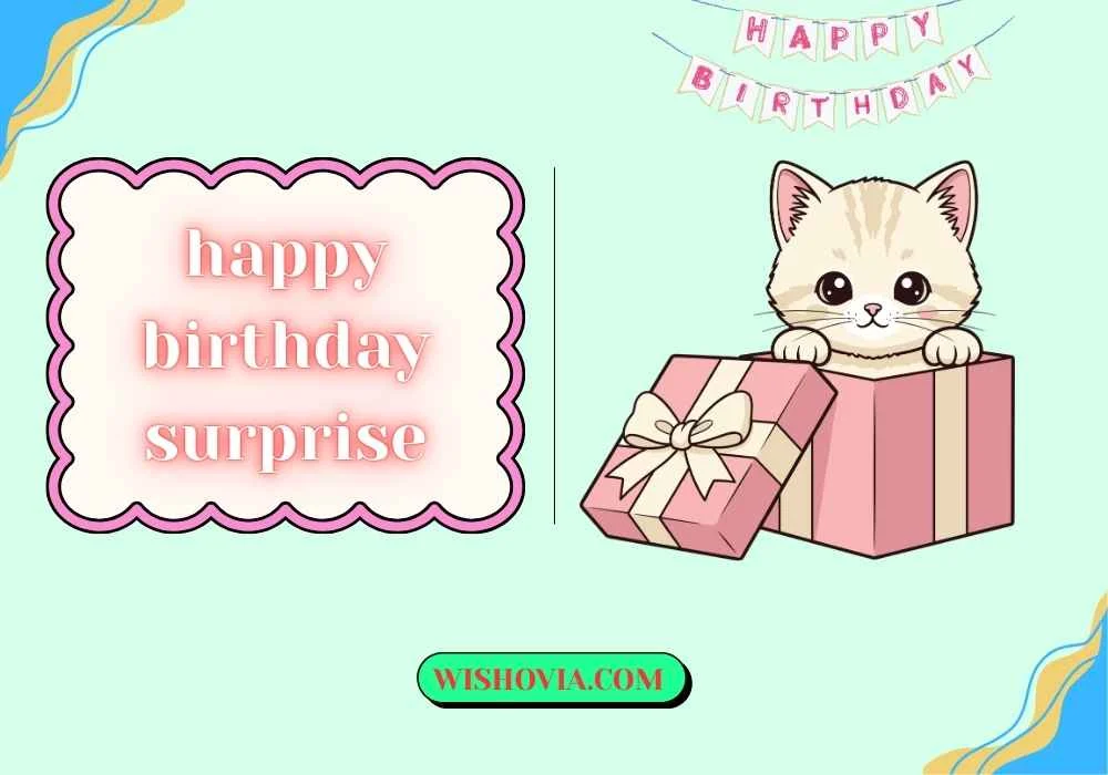 Cute Surprise Birthday