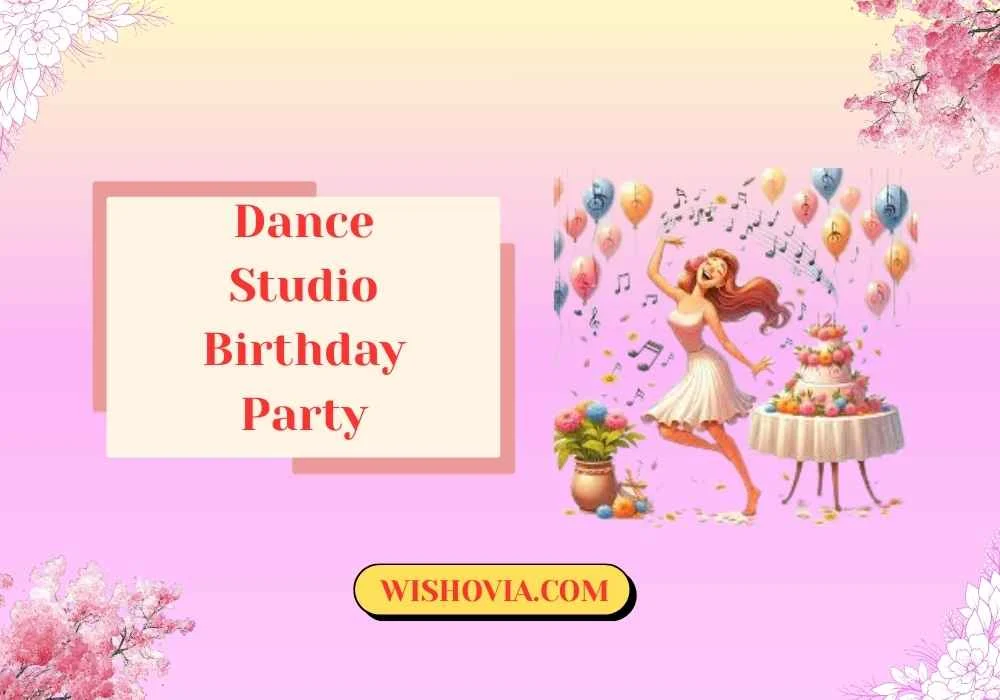 Dance Studio Birthday Themes 
