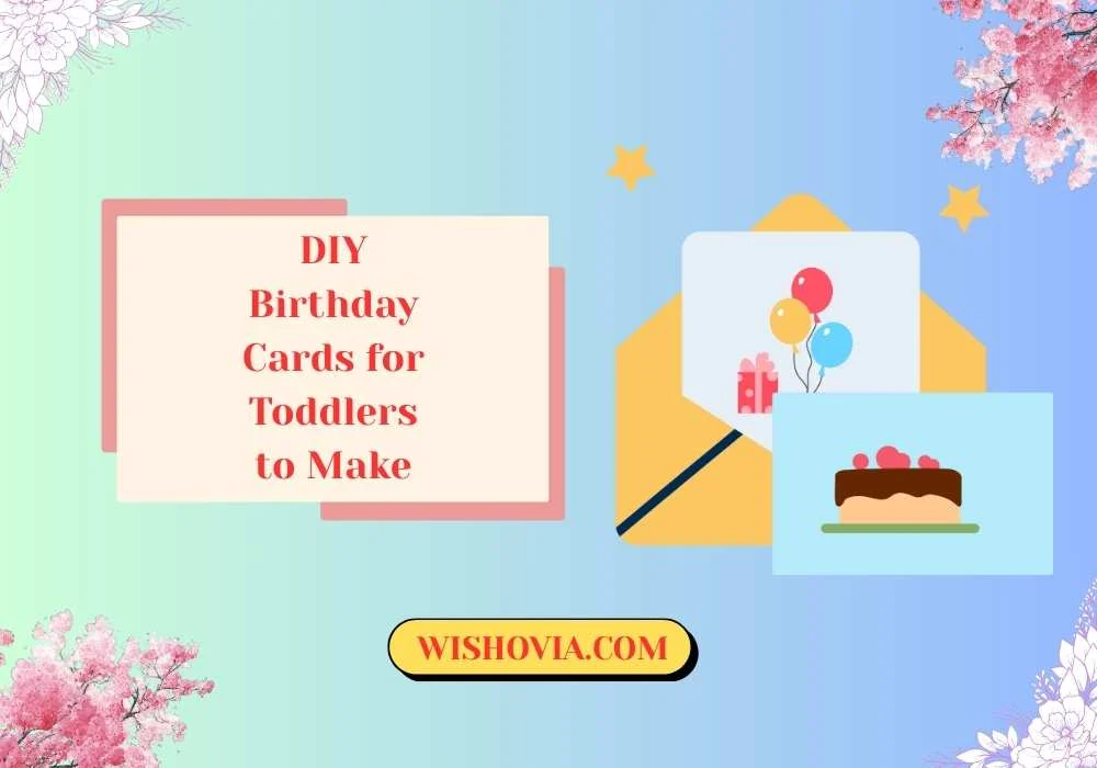 Easy DIY Birthday Card Ideas Toddlers Can Make