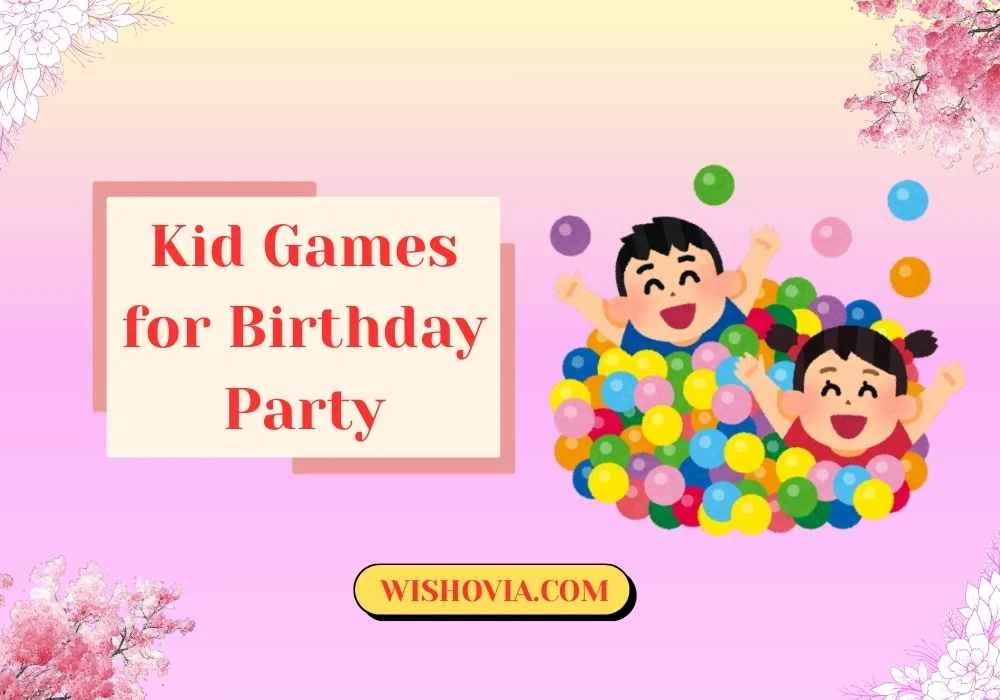 Easy Kid Games for Birthday Party 