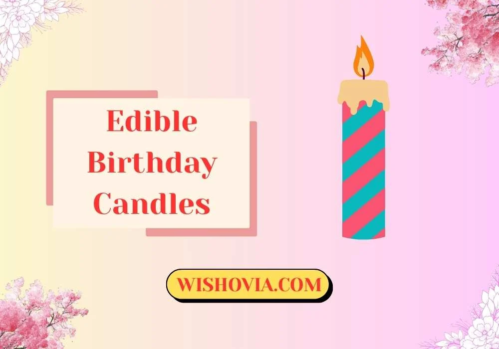 Edible Birthday Candles