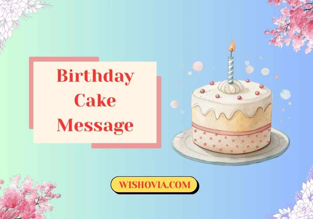Emotional Birthday Cake Message