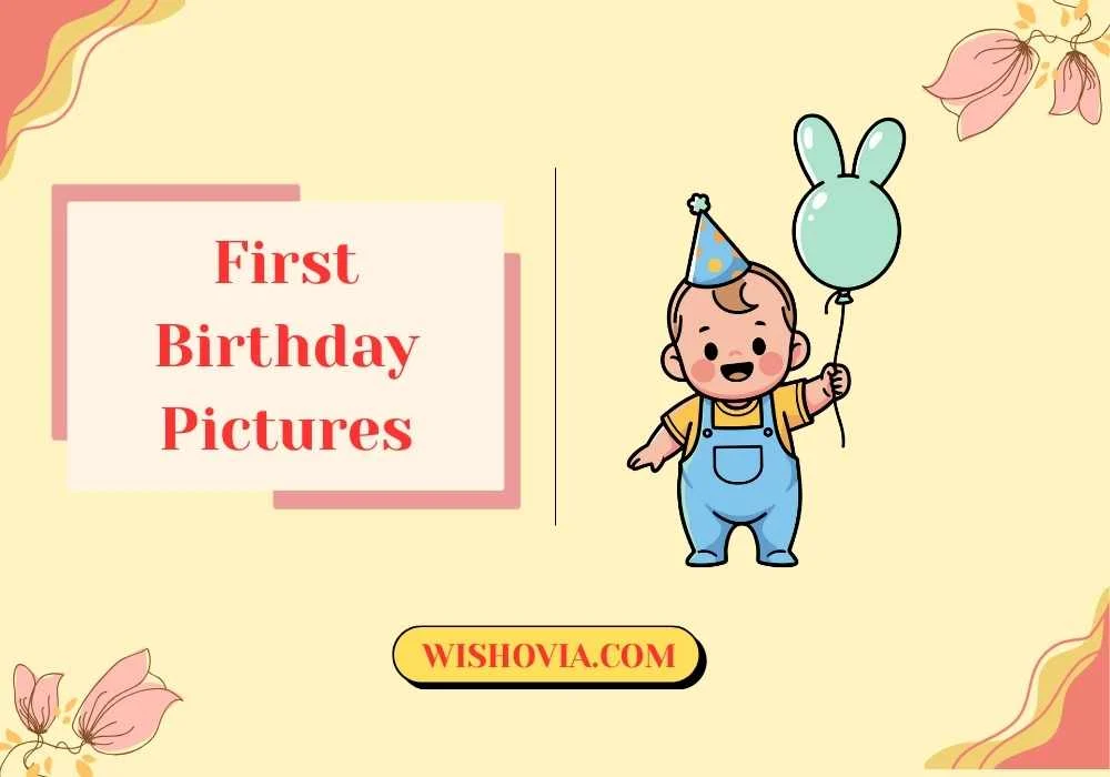 First Birthday Pictures