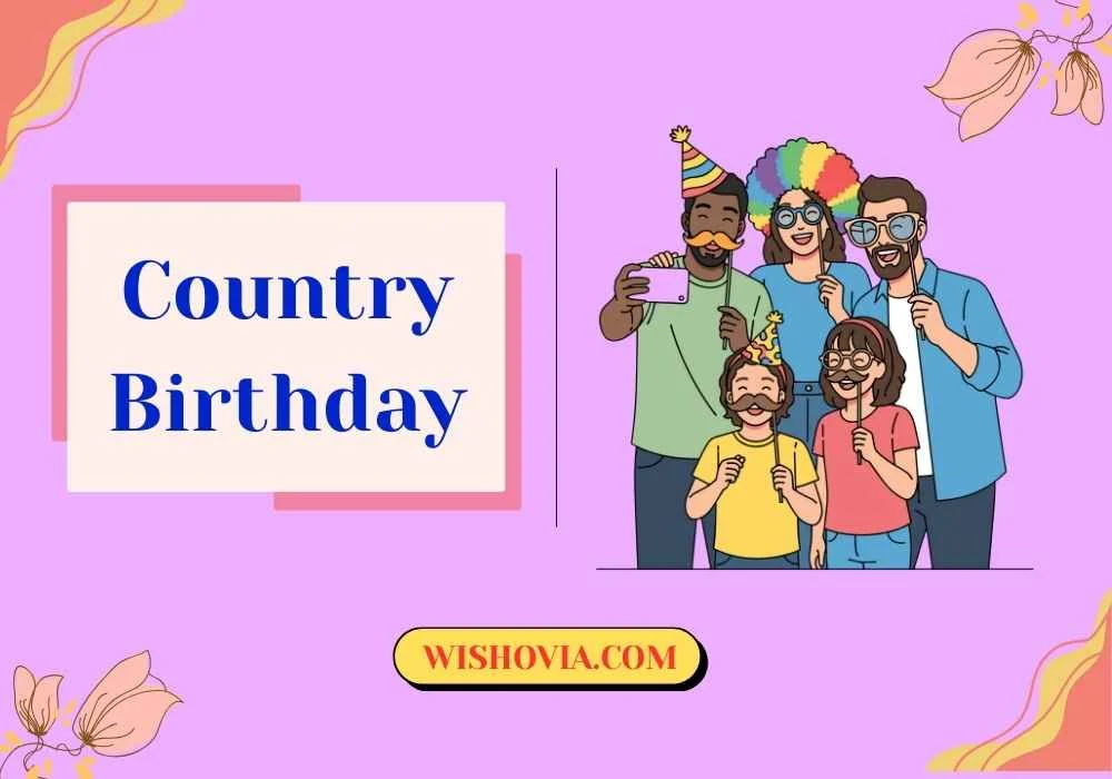  Fun and Unique Country Birthday