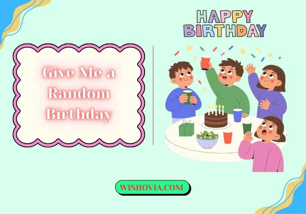 Fun Random Birthday Traditions