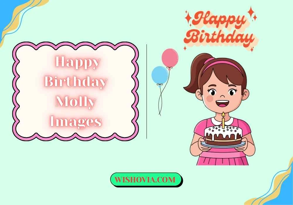 Happy Birthday Molly Images