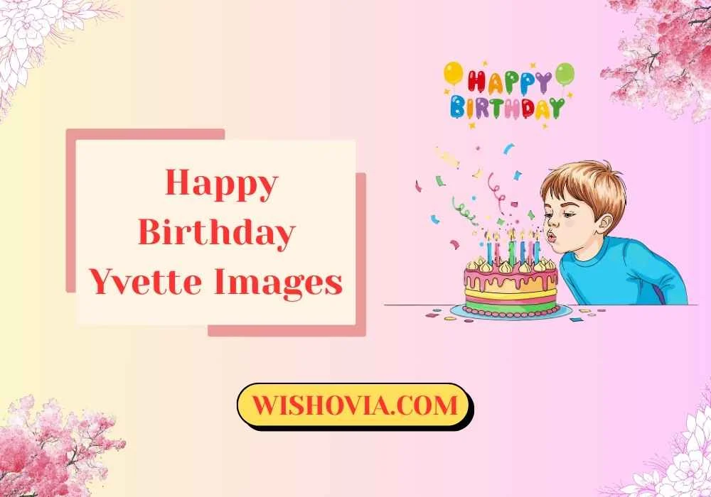 Happy Birthday Yvette Images