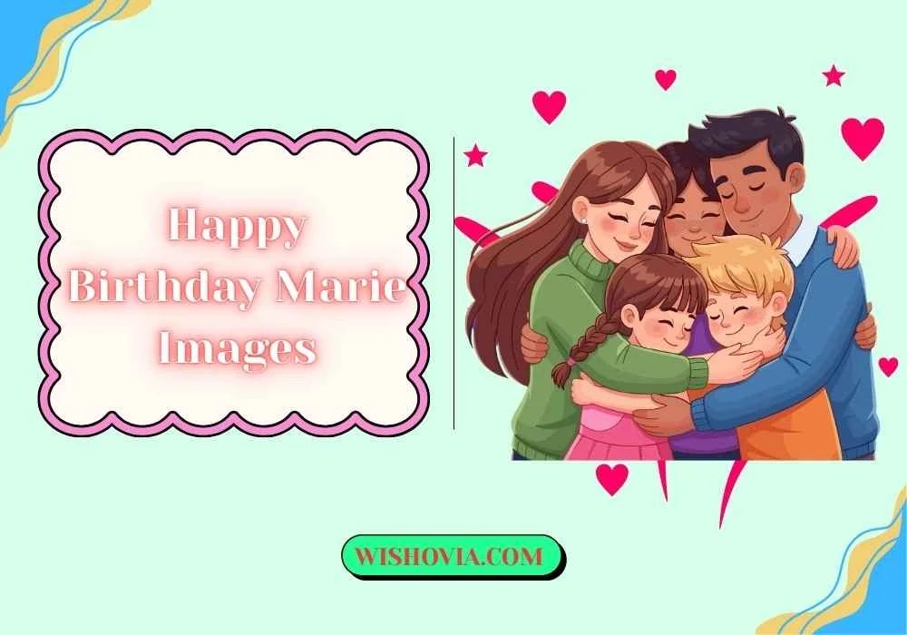 Heartfelt Happy Birthday Marie 