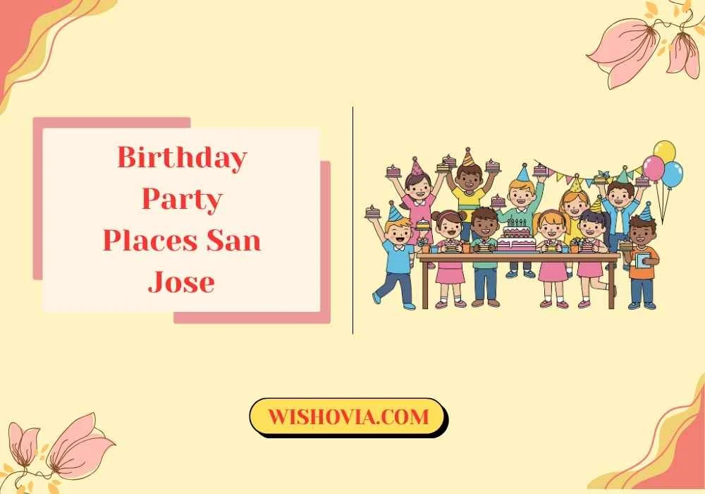 Indoor Birthday Party Places San Jose 