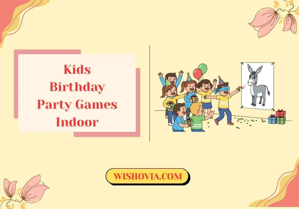 Kids Birthday Party Games Indoor