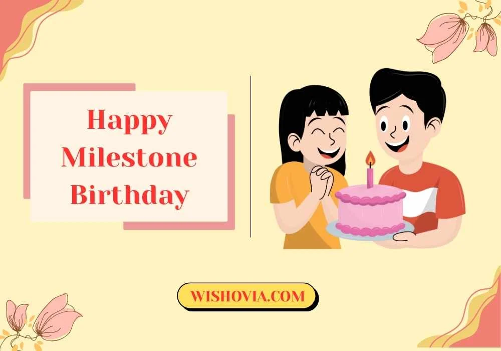  Milestone Birthday Wishes for 30th and 40th 