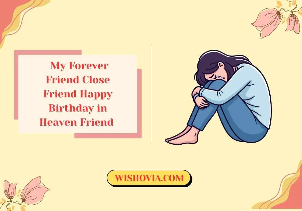 Missing My Close Friend on Their Birthday