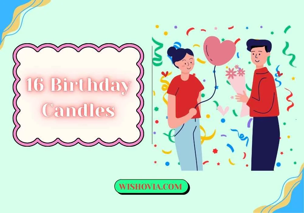 Romantic and Emotional 16 Birthday 