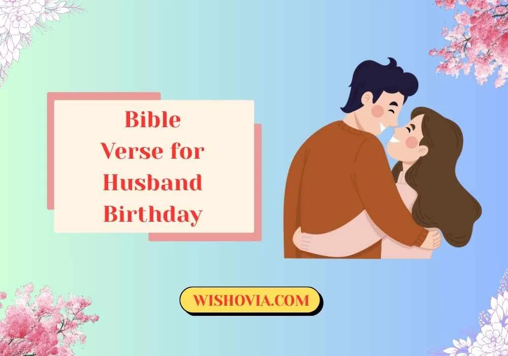 Romantic Bible Verse for Husband Birthday