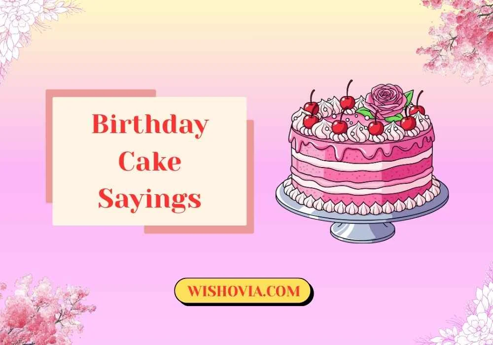Romantic Birthday Cake Sayings