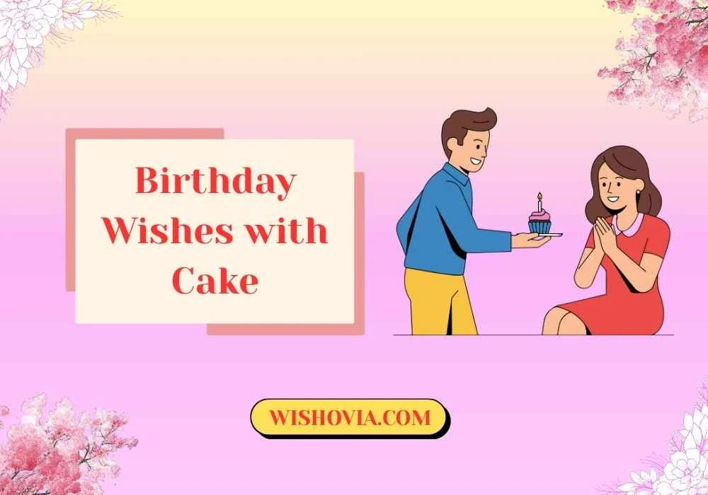 Romantic Birthday Wishes with Cake