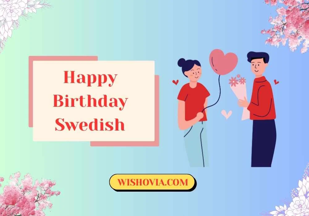 Romantic Happy Birthday Swedish Wishes