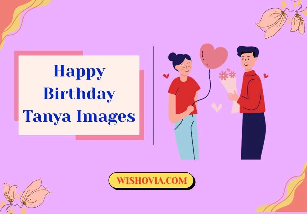 Romantic Happy Birthday Tanya Images