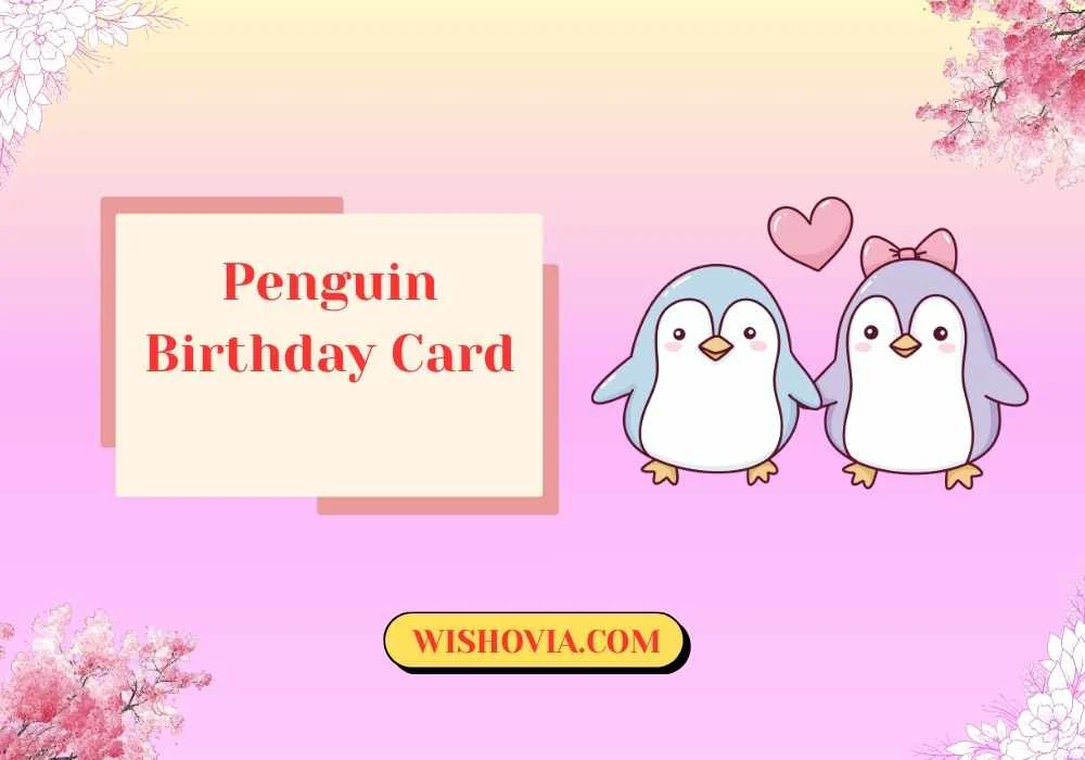 Romantic Penguin Birthday 