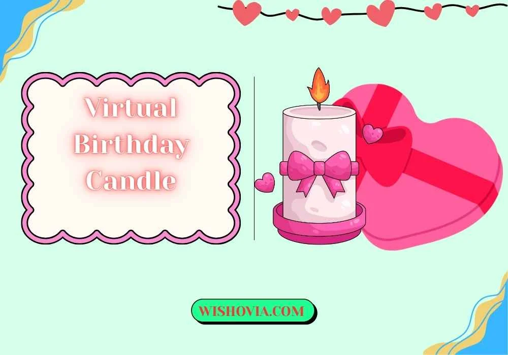 Romantic Virtual Birthday Candle 