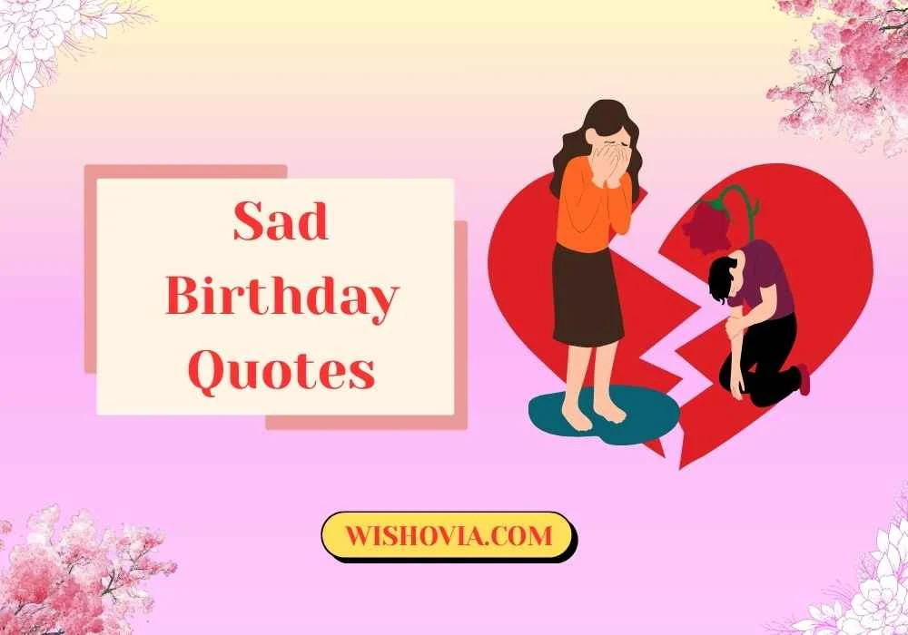 Sad Birthday Quotes for Lost Love