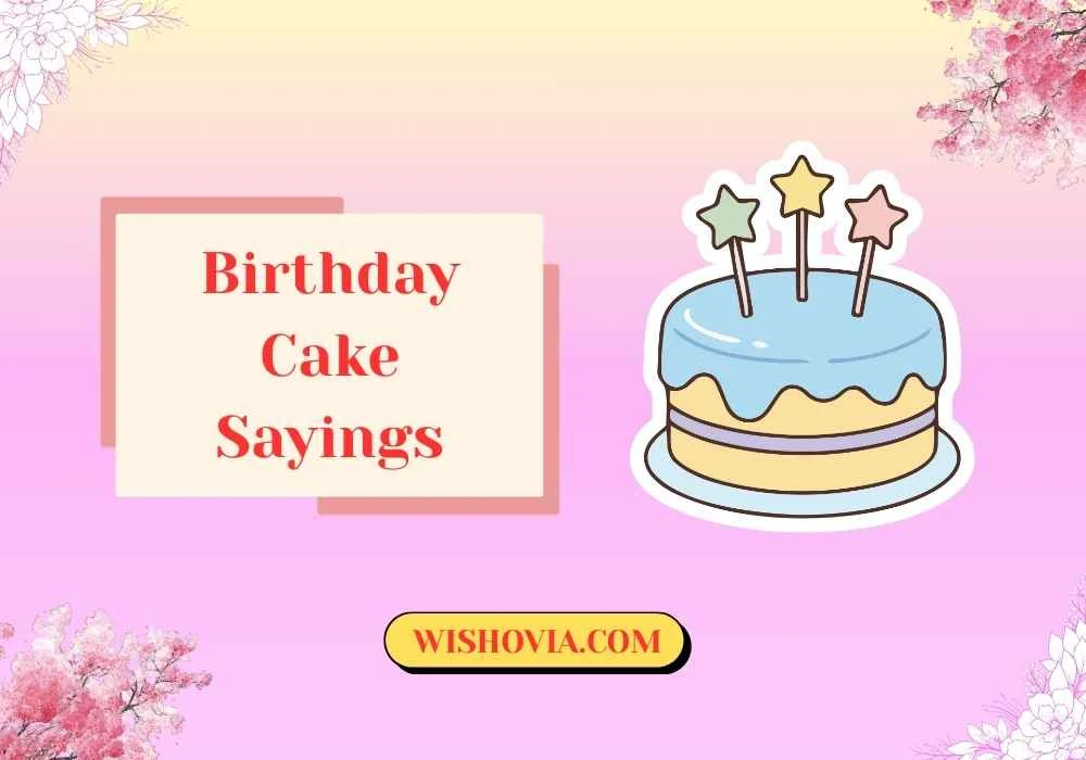 Simple Birthday Cake Sayings